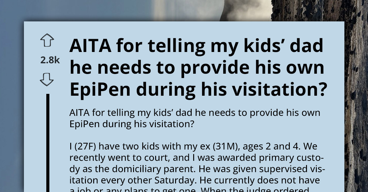 A Mother Asks Her Ex To Buy An EpiPen For Visits - He Refuses