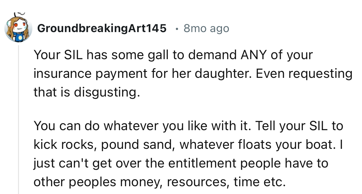“Tell your SIL to kick rocks, pound sand, whatever floats your boat.”
