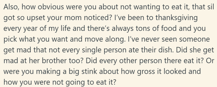 A curious voice poking around the edges of the mystery, basically asking if the drama came from the dish or the delivery.