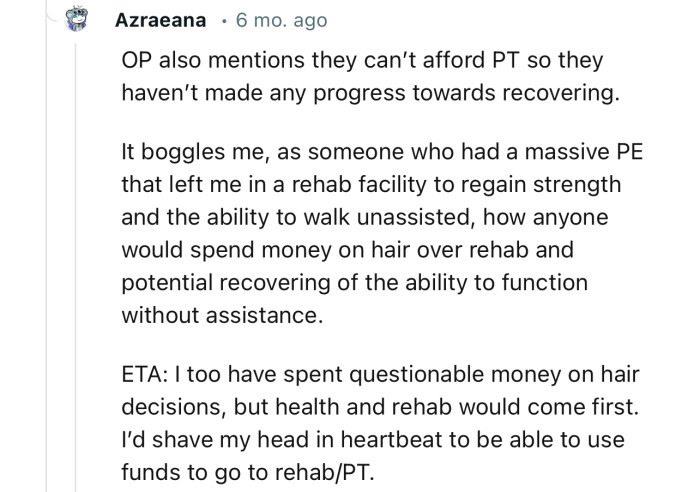“It Boggles Me How Anyone Would Spend Money on Hair Over Rehab.”