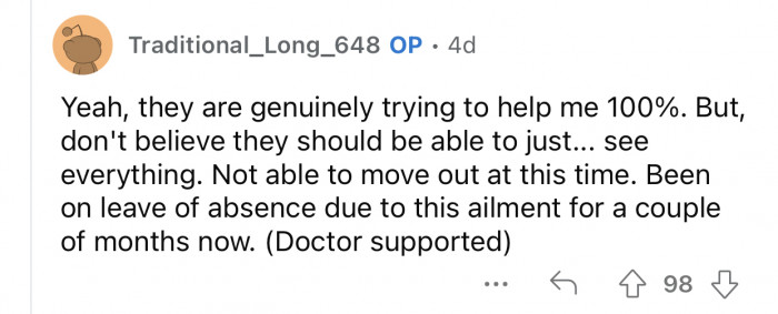 OP realizes their parents want to help but believes they don't have to see it all.