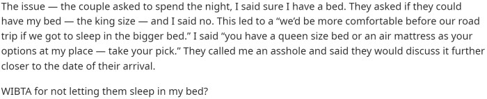 Then they go into the request made by her family members. Asking to sleep in someone else's room and someone else's bed is a little weird.