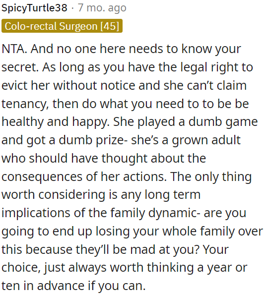 OP has the right to evict her without notice.