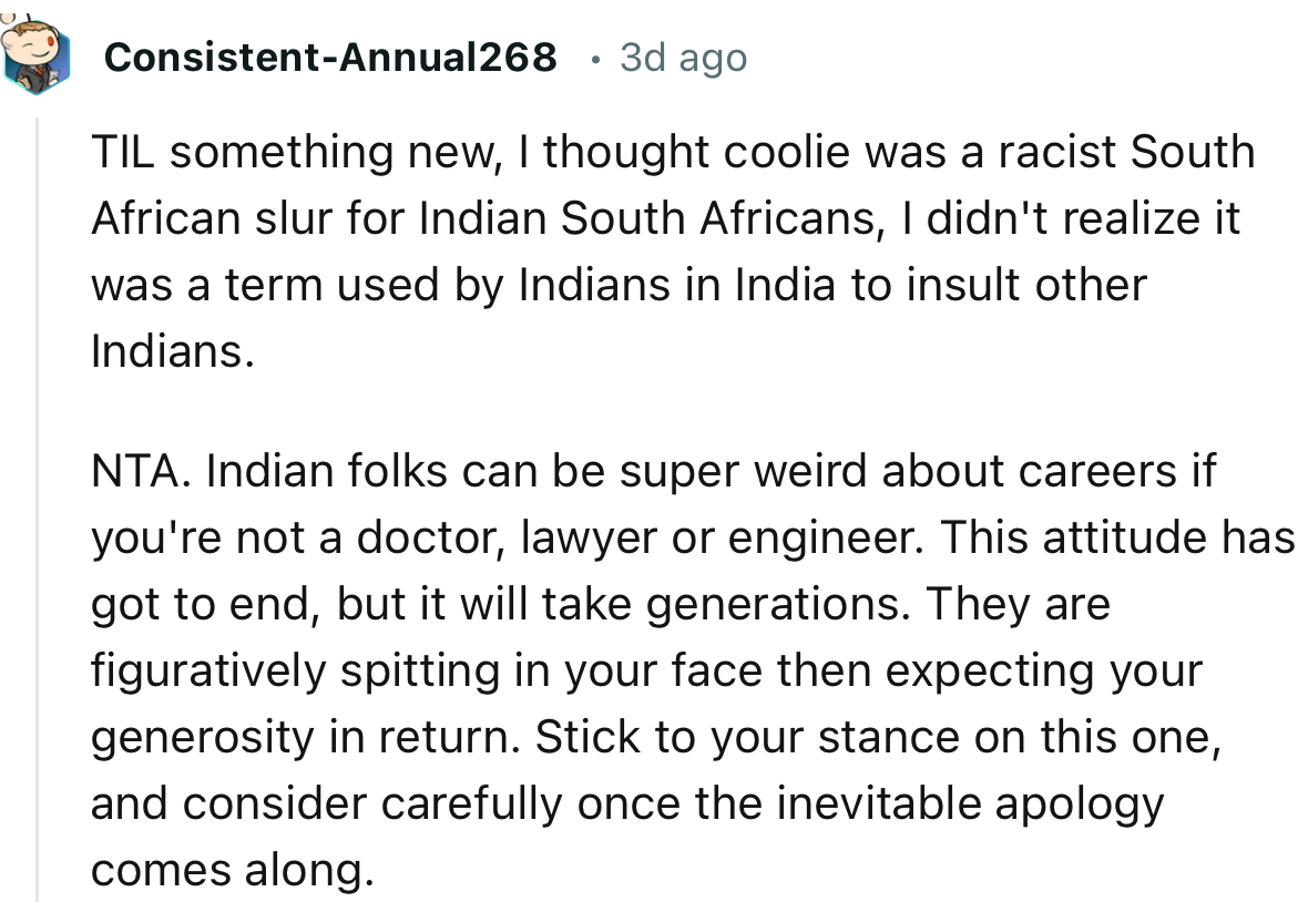 “NTA. Indian folks can be super weird about careers if you're not a doctor, lawyer, or engineer.”