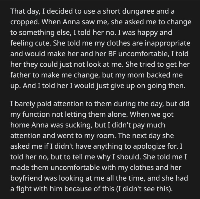 Apparently, OP's clothes made them uncomfortable. On top of that, Anna's boyfriend couldn't stop looking at OP.