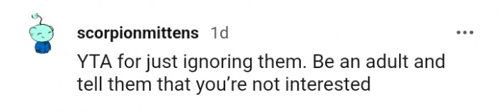 Tell them that you are not interested