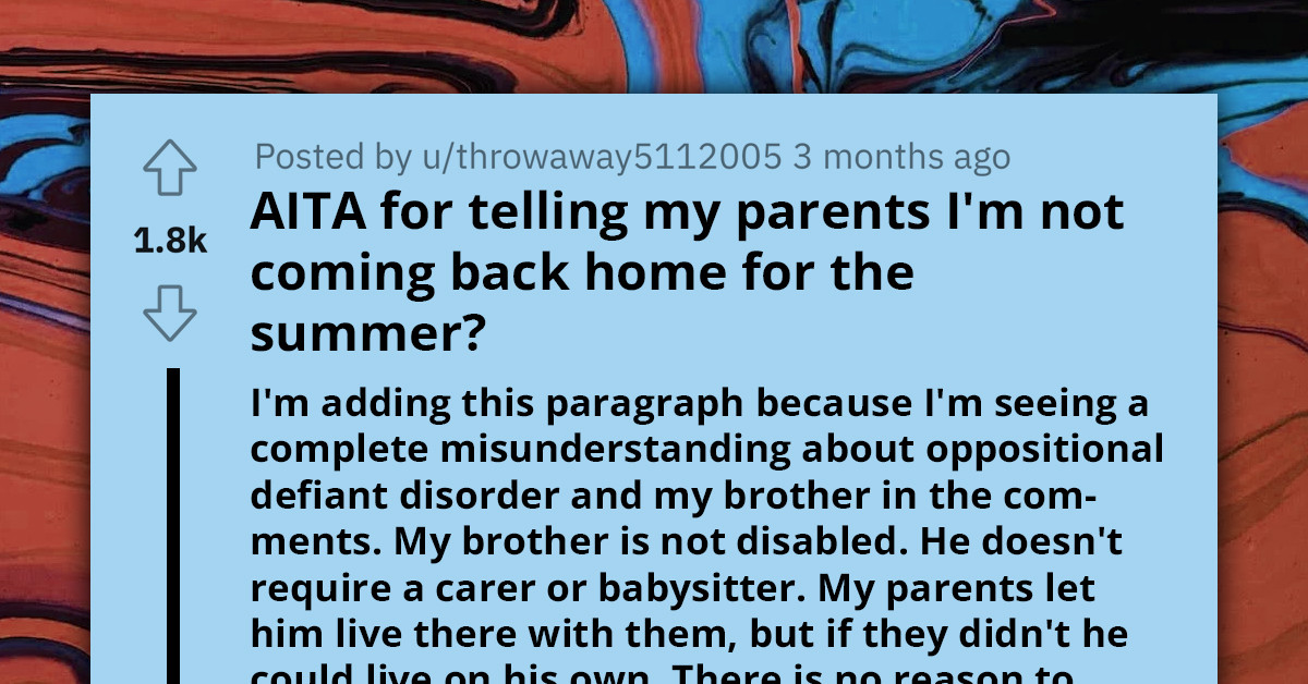 College Student Doesn't Want to Visit Parents Because of Her Brother; They Call Her Selfish