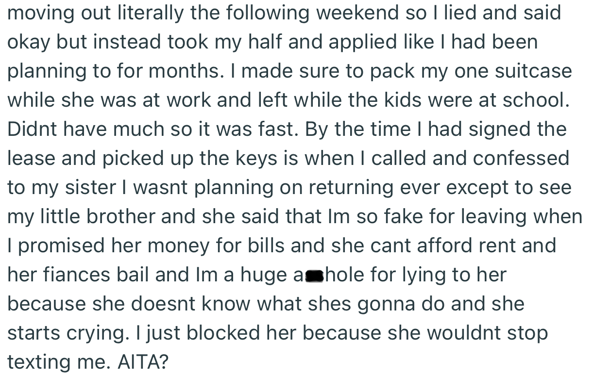 OP Promised to Provide Their Own Part of the Money for Bills and Bail. The Following Weekend, OP’s Sister Was Shocked to Find Out That They Had Secretly Moved Out of the House