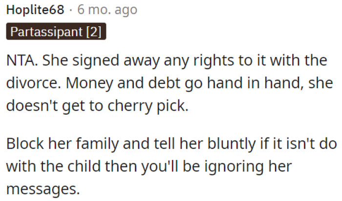 She lost any claim to it in the divorce.