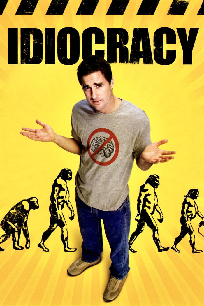 44. Idiocracy, 2006