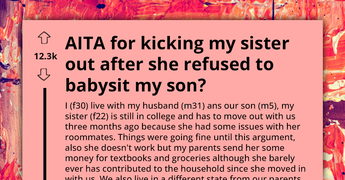 Family Feud Ignites As Woman Evicts Freeloader Sister For Refusing To Babysit During Emergency