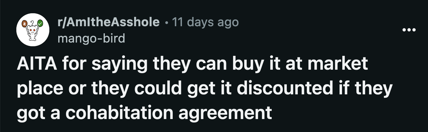 OP told Travis they could buy the property at market value. She would give them a discount if Travis agreed to sign a legal cohabitation agreement with her sister.