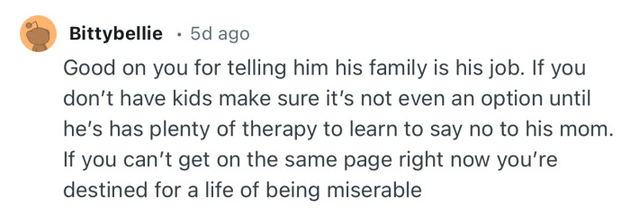 “If you can’t get on the same page right now you’re destined for a life of being miserable.”