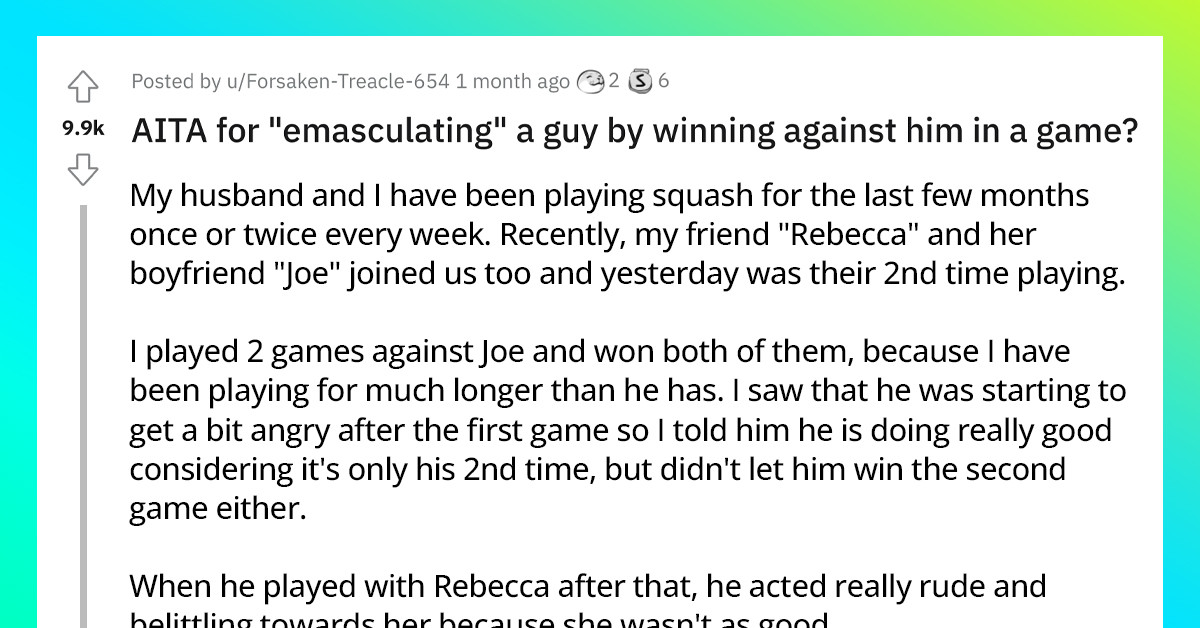 Woman Finds Herself Accused Of "Emasculating" A Man Because She Beat Him In A Game Of Squash