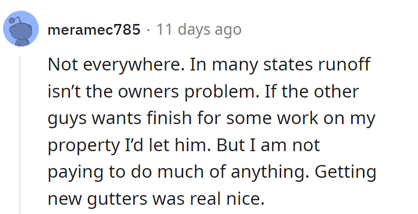 Not his rain, not his drain! Open to favors, not footing the bill.