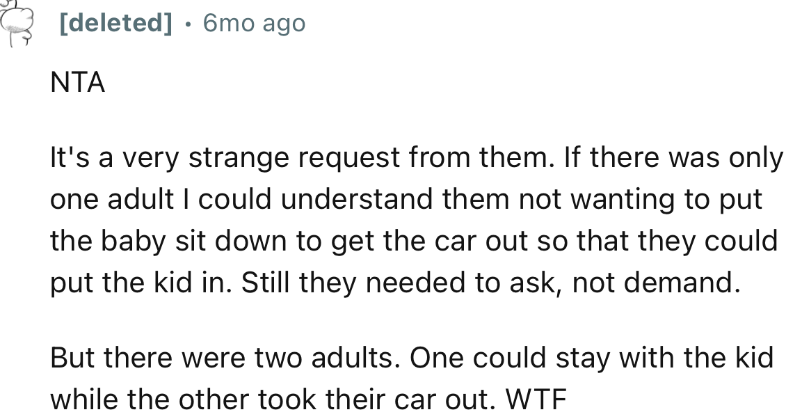 “NTA. There were two adults. One could stay with the kid while the other took their car out.”
