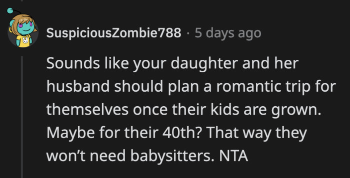 Jane and her husband can wait until their own 40th to go on a child-free vacation.