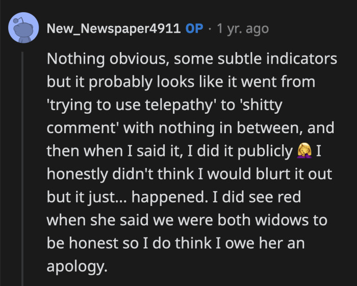 Maybe OP hoped her friend would wake up and realize how insensitive she has been behaving