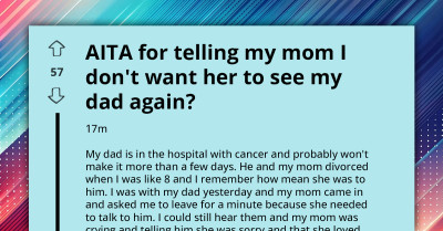 Words Fly As Son Demands That His Divorced Mom Stay Away From His Dying Dad