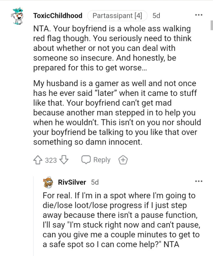 The OP's boyfriend can get mad because another guy stepped in