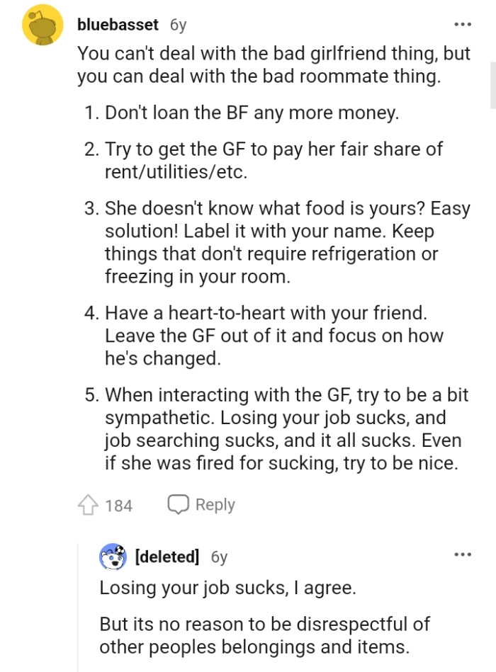 The OP can deal with the bad roommate situation.