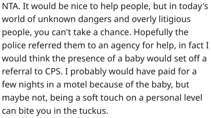 7. The world is now too dangerous to help strangers.