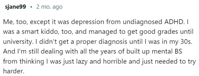 This Redditor had similar experiences: