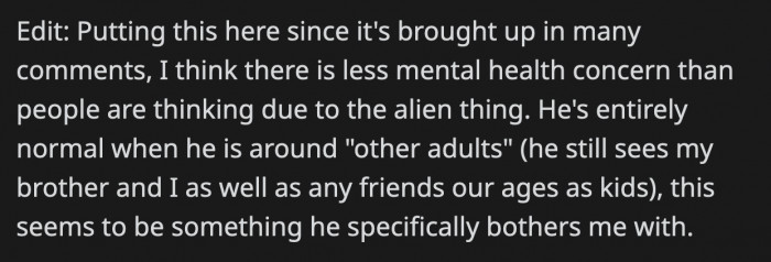 Since there were many who were concerned about her dad's mental health, OP provided an edit