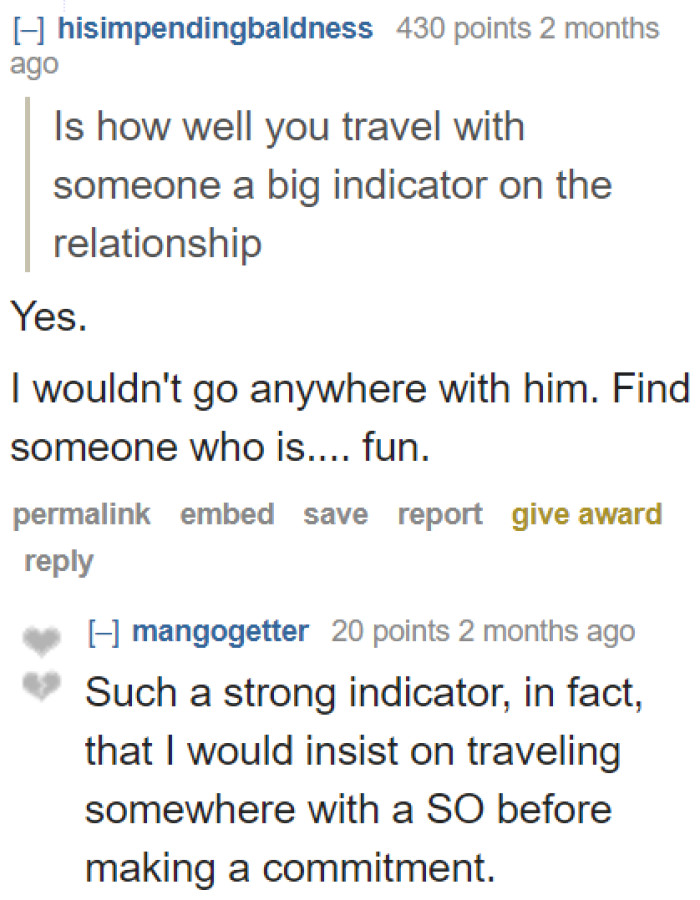 Perhaps she shouldn't travel with this guy, or maybe being with him isn't the right choice at all!