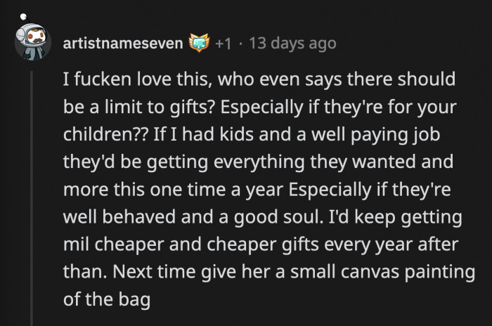 Commenters urged OP to get pettier every year until his mother-in-law receives no Christmas gift from him.