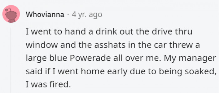 1. Some people really go out of their way to be horrible to other human beings