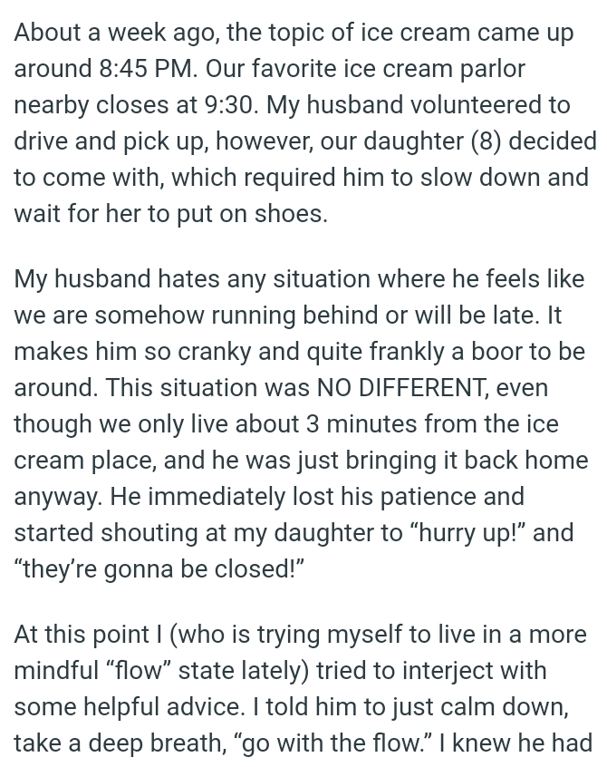 It was no different, even though they only live about 3 minutes from the ice cream place