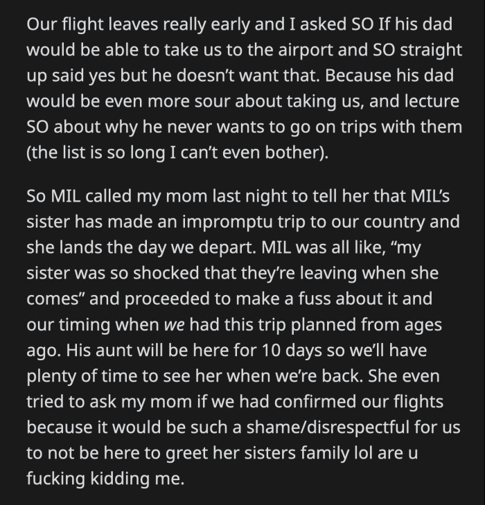 Her sister is visiting for 10 days. OP, her husband, and their baby can catch up with his aunt once they are back from Mexico, but that wasn't enough for MIL.