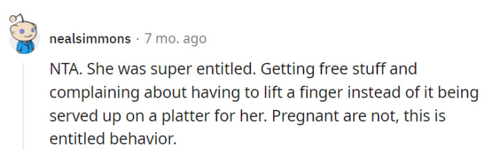 Entitled behavior, pregnant or not, doesn't deserve the red carpet treatment for freebies.
