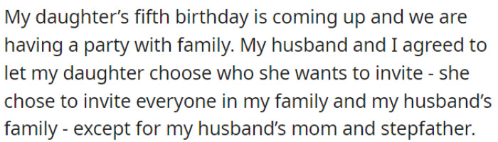 OP's daughter's fifth birthday is approaching, and she's inviting everyone from both sides of the family, except her grandma and grandpa.