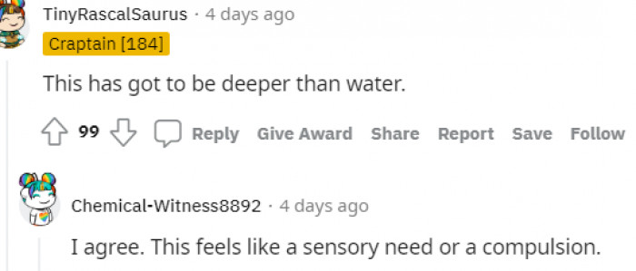 16. This feels like a sensory need or a compulsion