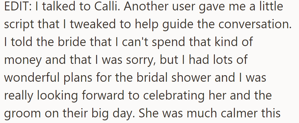 She talked to Calli, explained she can't afford the party, but is excited for the wedding.