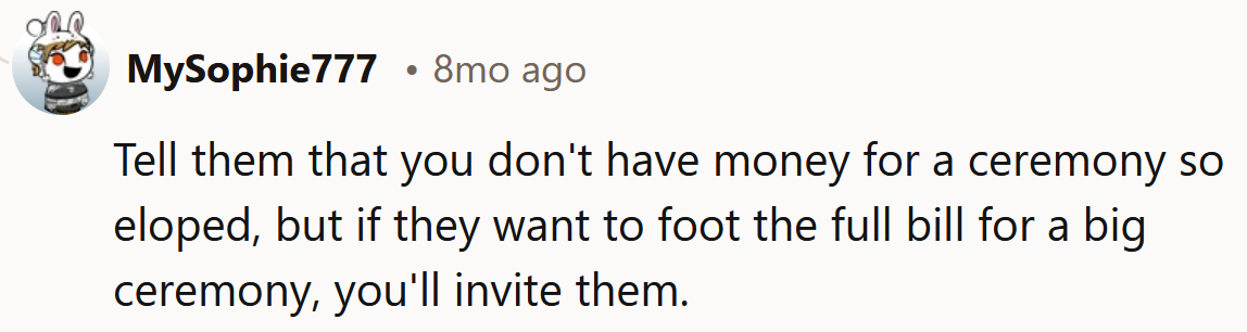 If they want to be invited, they can pay for it.