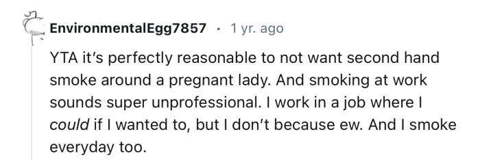 “YTA it’s perfectly reasonable to not want secondhand smoke around a pregnant lady.”