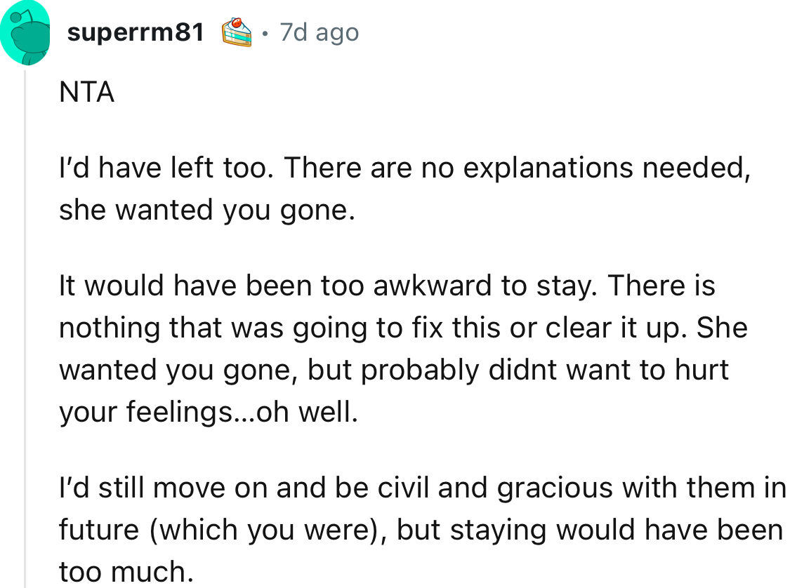 “It would have been too awkward to stay. There is nothing that was going to fix this or clear it up.”