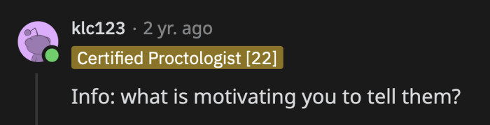 Redditors probed for OP's motivation to no avail