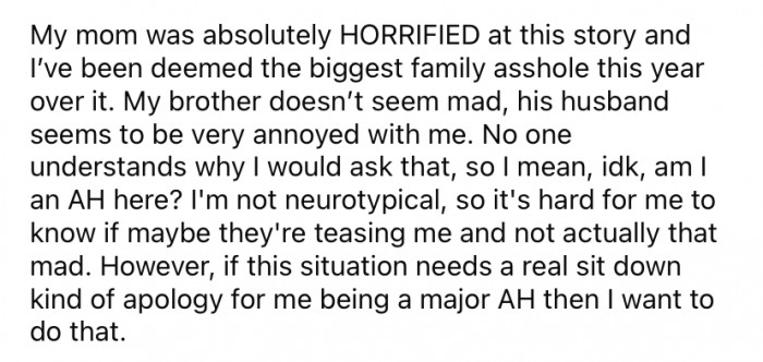 When the Redditor's mother heard the story, she was horrified.