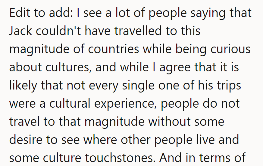 Maybe Jack's passport is his world map of cultural snippets.