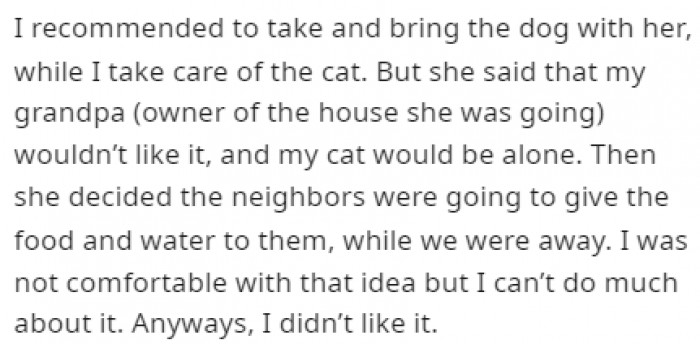 There was no one left to take care of OP's dog and cat, so they decided that the neighbors would take care of them