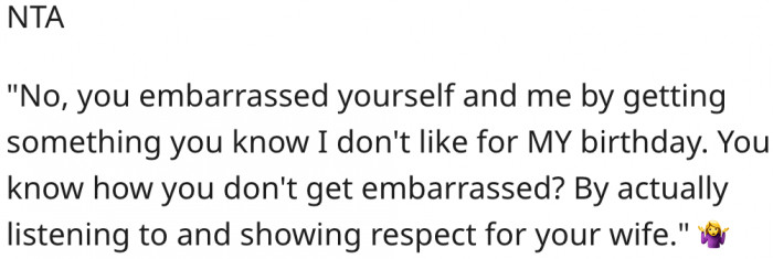 17. She should tell her husband how not to get embarrassed.