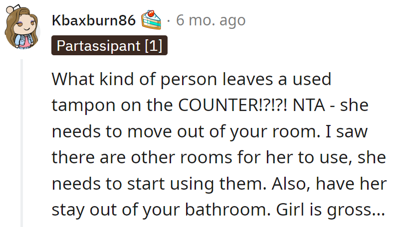 A bathroom ban for the gross girl is in order!