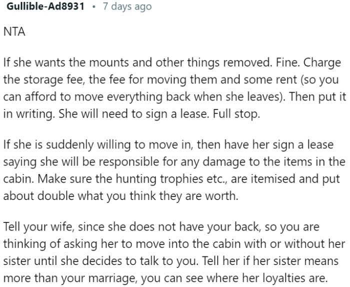 OP should charge her for storage, moving, and rent costs