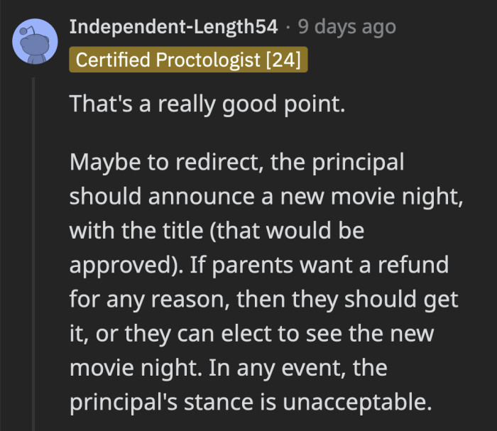 Refunding would be best, but the principal could have at least consulted with the parents to see if they wanted a redo of the activity or their hard-earned money returned.