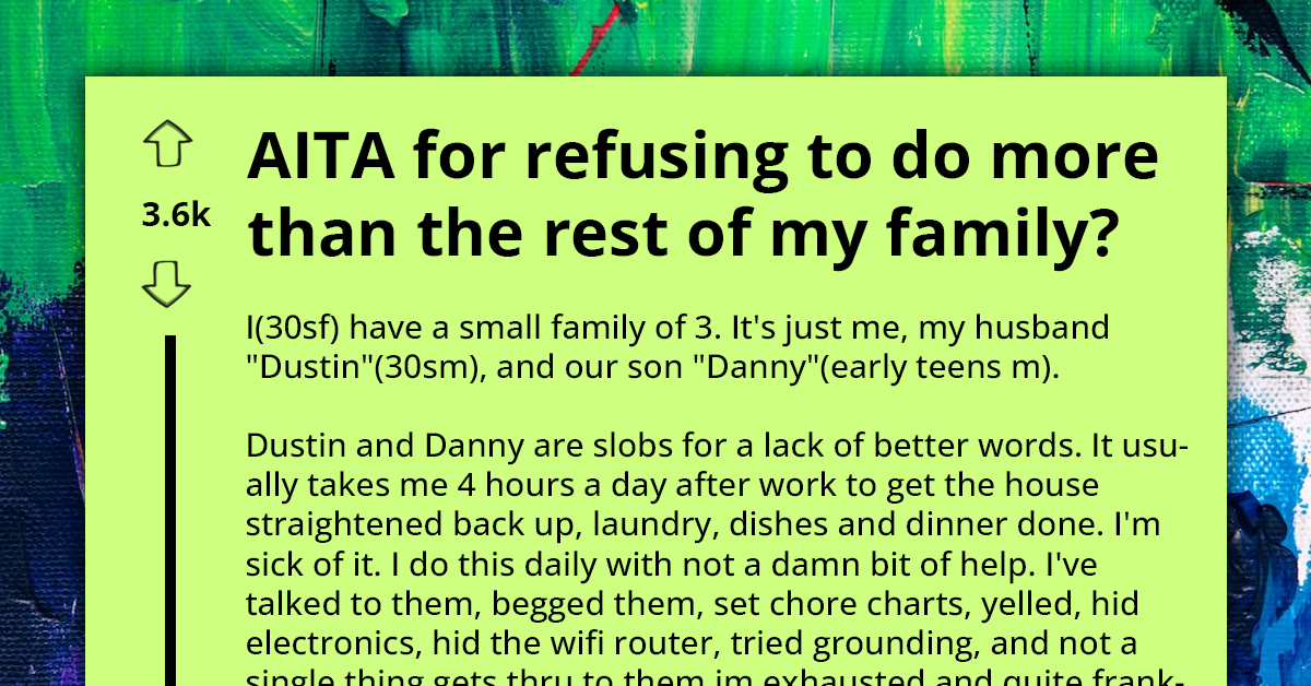 Lazy Husband Runs To His Mom When His Wife Goes On "Strike" And Matches Zero Effort He And Their Son Put Into Household Chores