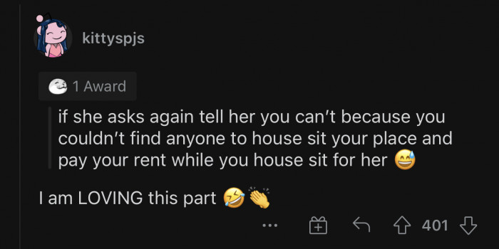 OP should use her sister's logic against her.